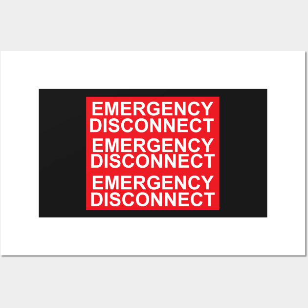 Emergency Disconnect Labels For Electrical Services Wall Art by MVdirector